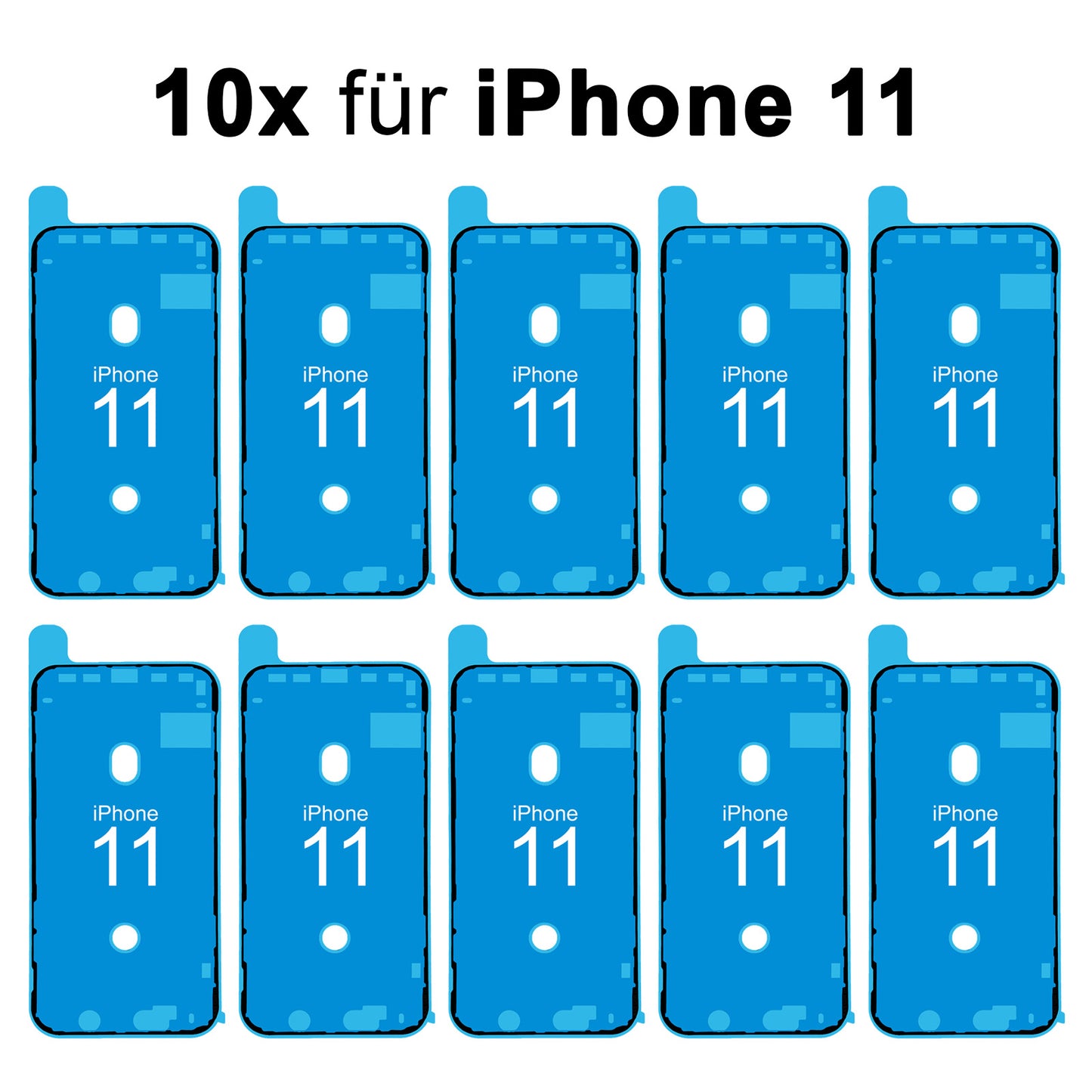 10x Rahmenkleber für das iPhone 11. kleberahmen, Adhesive Wasser Dichtung, Display Klebepad, jetzt im Dinngs Onlineshop entdecken und bestellen!