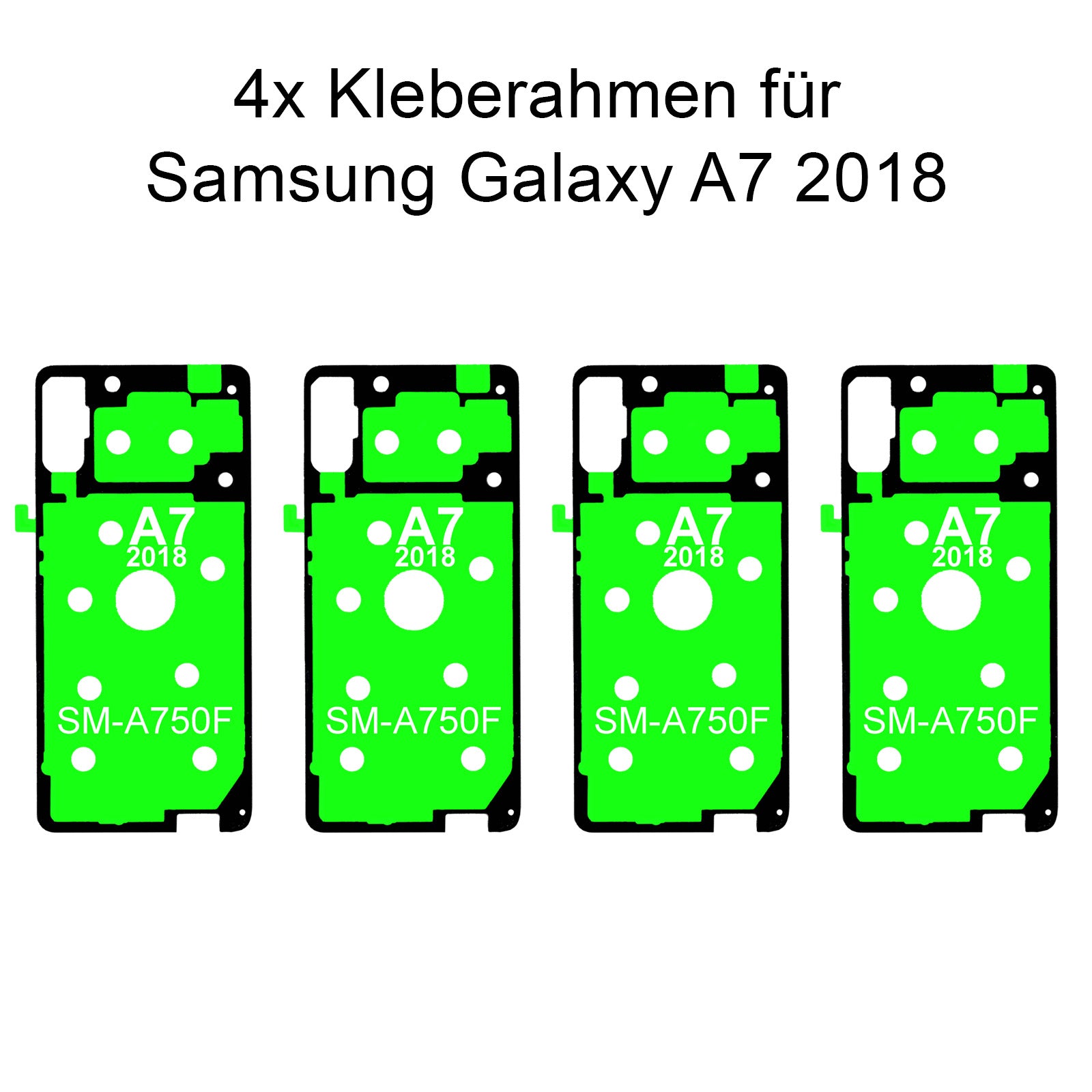 4x Rahmenkleber für das Samsung Galaxy  A7 2018 SM-A750F, Klebepad, Adhesive Wasser Dichtung, im Dinngs Onlineshop entdecken und bestellen!