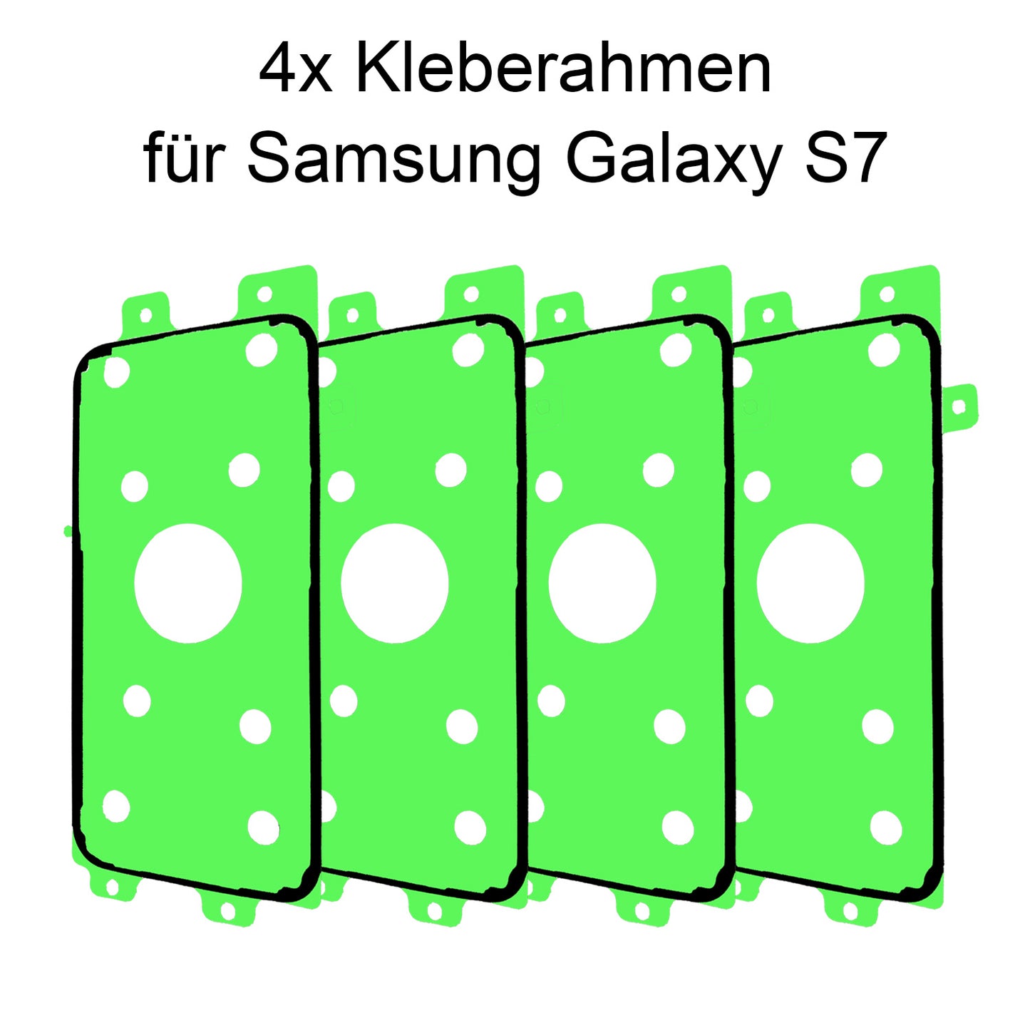 Kleberahmen für Samsung Galaxy S7